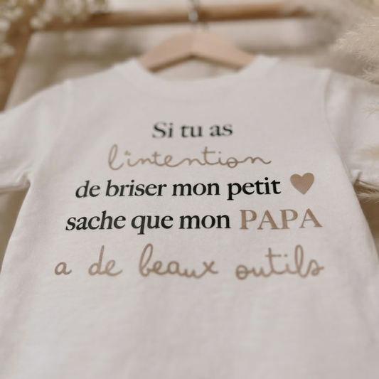 T-shirt "Si tu veux me briser mon petit coeur"
