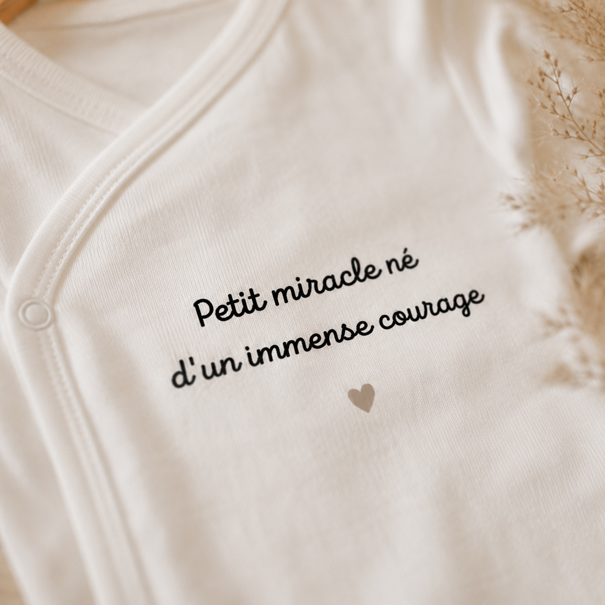 Body bébé "Petit miracle né d'un immense courage"