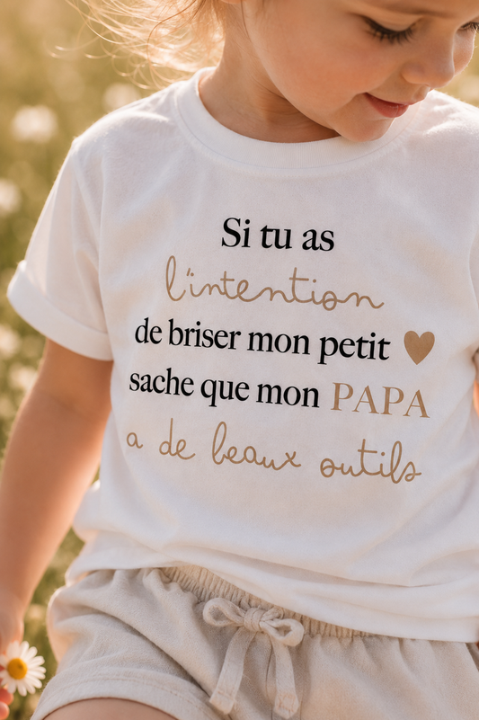 T-shirt "Si tu veux me briser mon petit coeur"