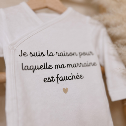 Body bébé "Je suis la raison pour laquelle ... est fauchée"