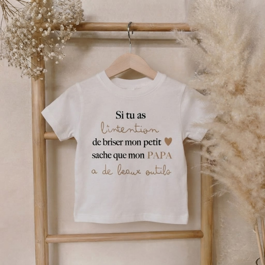 T-shirt "Si tu veux me briser mon petit coeur"