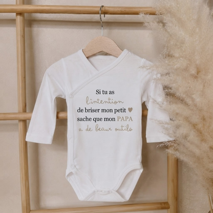 Body bébé "Si tu as l'intention de briser mon coeur..."