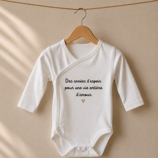 Body bébé "Des années d'espoir pour une vie entière d'amour"