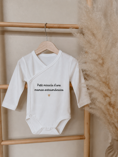 Body bébé "Un petit miracle d'un maman extraordinaire"