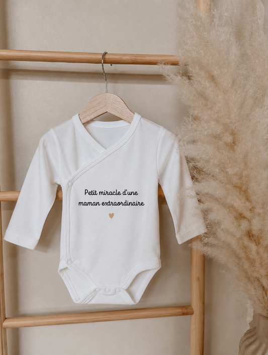 Body bébé "Un petit miracle d'un maman extraordinaire"