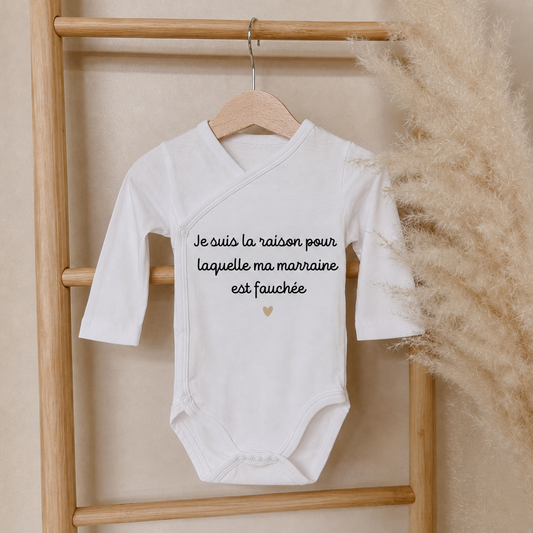 Body bébé "Je suis la raison pour laquelle ... est fauchée"